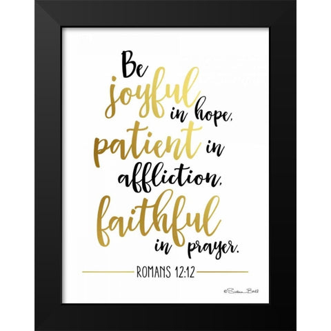 Be Joyful Black Modern Wood Framed Art Print by Ball, Susan