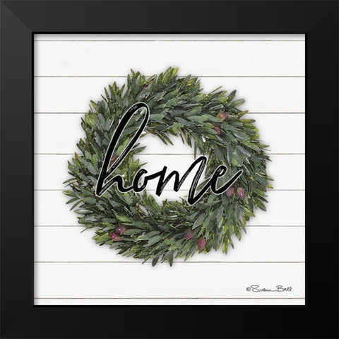 Home Wreath Black Modern Wood Framed Art Print by Ball, Susan