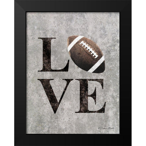 LOVE Football Black Modern Wood Framed Art Print by Ball, Susan