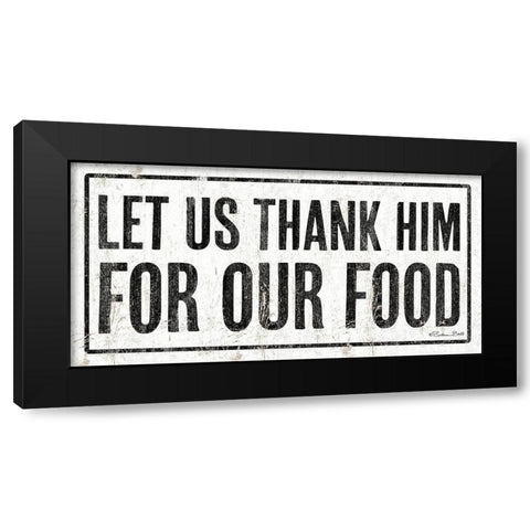 Let Us Thank Him For Our Food Black Modern Wood Framed Art Print with Double Matting by Ball, Susan