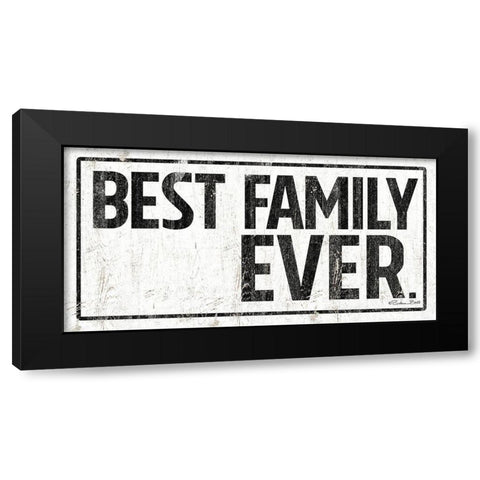 Best Family Ever Black Modern Wood Framed Art Print with Double Matting by Ball, Susan