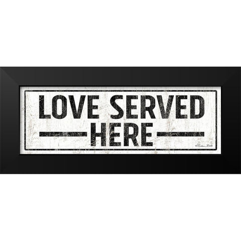 Love Served Here Black Modern Wood Framed Art Print by Ball, Susan