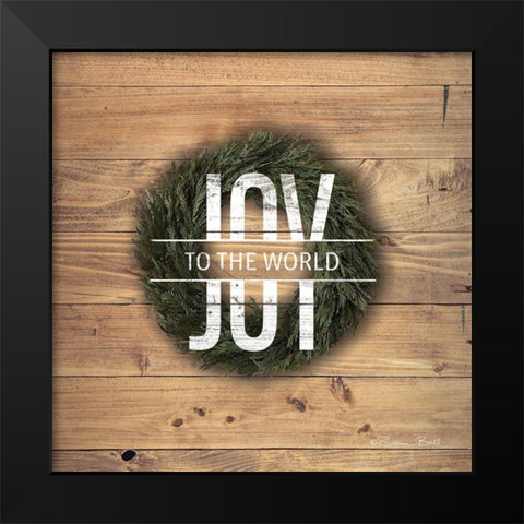 Joy to the World with Wreath Black Modern Wood Framed Art Print by Ball, Susan