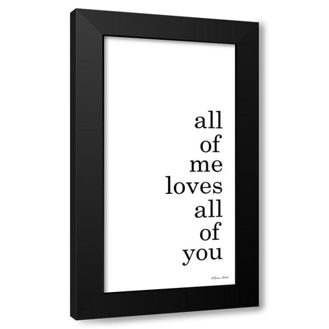 All of Me Black Modern Wood Framed Art Print with Double Matting by Ball, Susan