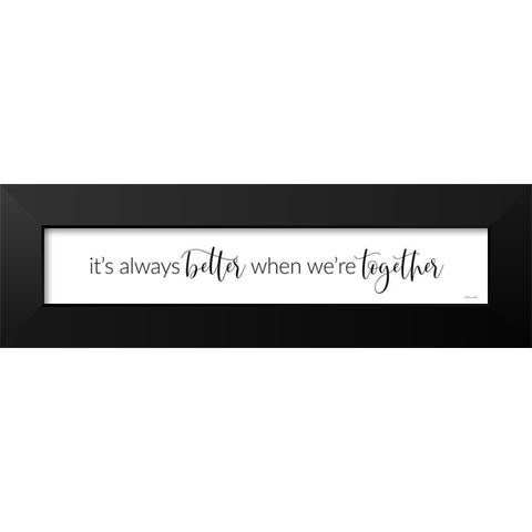 Better Together   Black Modern Wood Framed Art Print by Ball, Susan