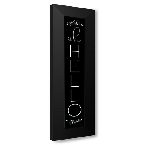 Oh Hello Black Modern Wood Framed Art Print by Ball, Susan