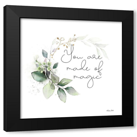 You Are Made of Magic  Black Modern Wood Framed Art Print with Double Matting by Ball, Susan