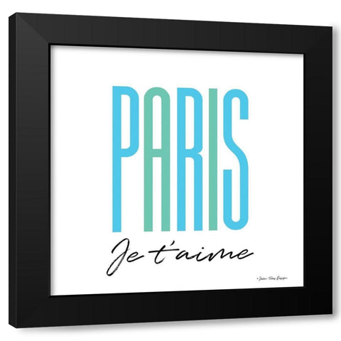 Paris Je Taime Black Modern Wood Framed Art Print with Double Matting by Seven Trees Design