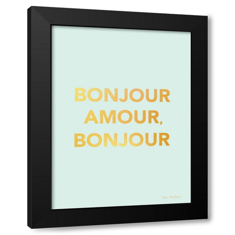 Bonjour Amour Black Modern Wood Framed Art Print by Seven Trees Design