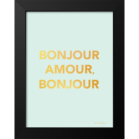 Bonjour Amour Black Modern Wood Framed Art Print by Seven Trees Design