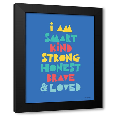 I Am Smartâ€¦ Black Modern Wood Framed Art Print by Seven Trees Design