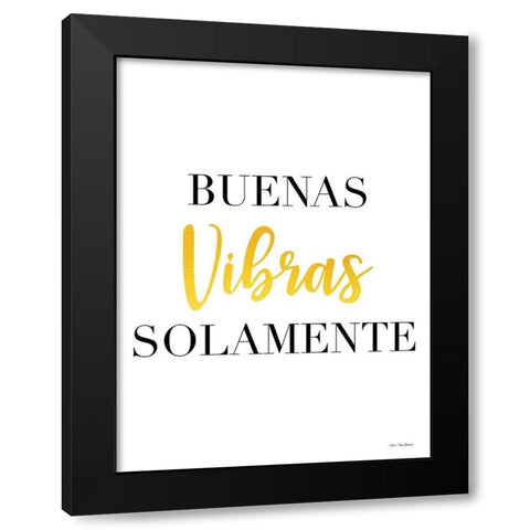 Spanish Good Vibes Only Black Modern Wood Framed Art Print with Double Matting by Stellar Design Studio