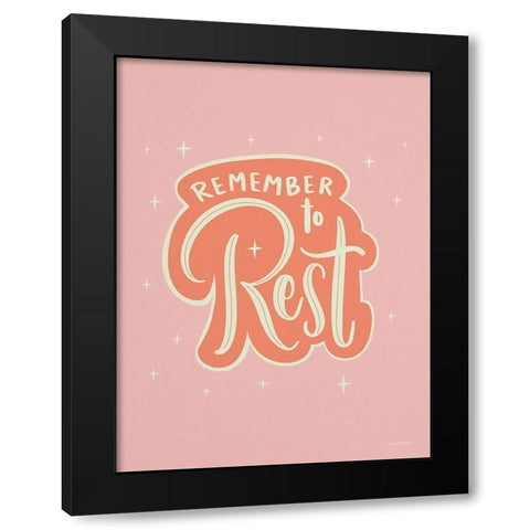 Remember to Rest Black Modern Wood Framed Art Print by Seve Trees Design