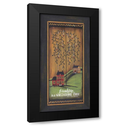 Friendship is a Sheltering Tree Black Modern Wood Framed Art Print by Crawford, Tonya