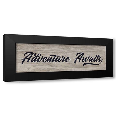 Adventure Awaits Black Modern Wood Framed Art Print by Yass Naffas Designs
