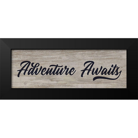 Adventure Awaits Black Modern Wood Framed Art Print by Yass Naffas Designs