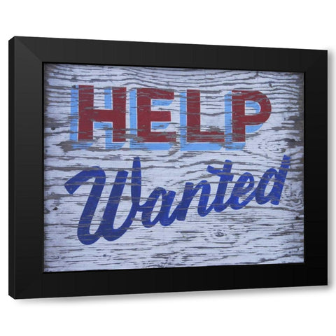 Weathered help-wanted sign Black Modern Wood Framed Art Print by Terrill, Steve