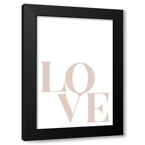 Love Beige Black Modern Wood Framed Art Print by Sawall, Anastasia