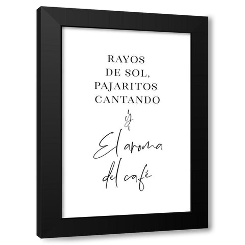 La Maaana Perfecta Black Modern Wood Framed Art Print with Double Matting by Laiz Blursbyai, Rosana