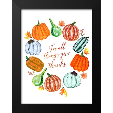 In all things give thanks Black Modern Wood Framed Art Print by Laiz Blursbyai, Rosana