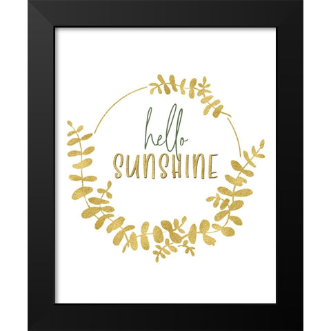 Hello sunshine Black Modern Wood Framed Art Print by Laiz Blursbyai, Rosana