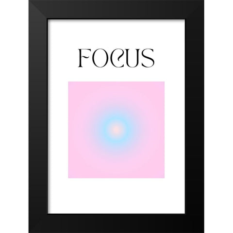 Motivational Aura Poster Black Modern Wood Framed Art Print by Amelie