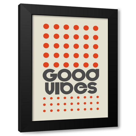 Good Vibes Orange Black Modern Wood Framed Art Print by Collett, Frances