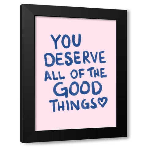 Good Things Black Modern Wood Framed Art Print by Fritsch, Athene