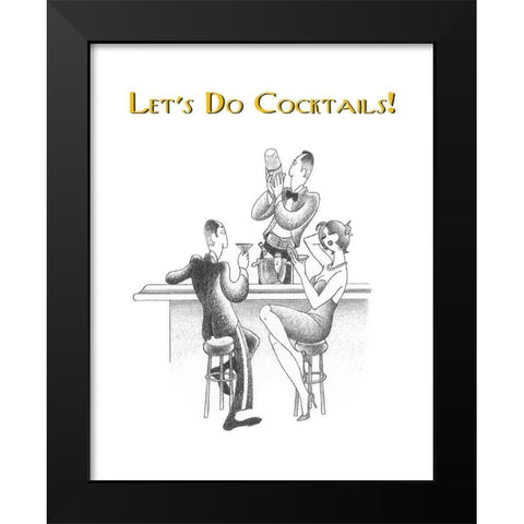 Lets Do Cocktails! Black Modern Wood Framed Art Print by Vilar, Roger