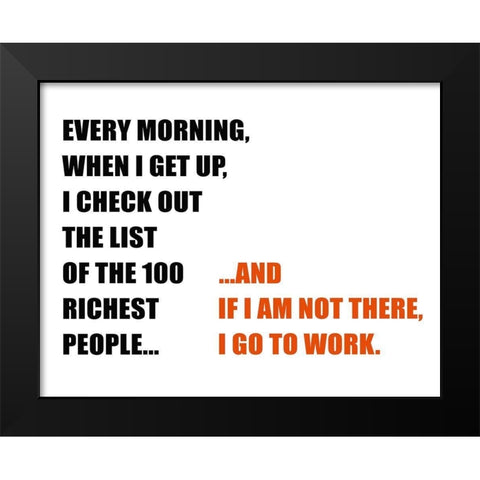 Go to Work! Black Modern Wood Framed Art Print by Inuit