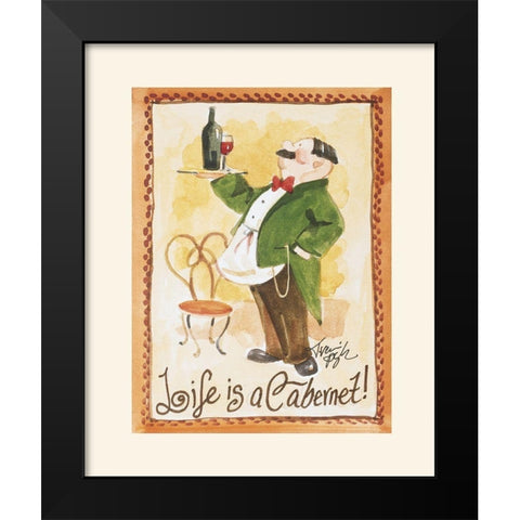 Life is a Cabernet Black Modern Wood Framed Art Print by Unknown