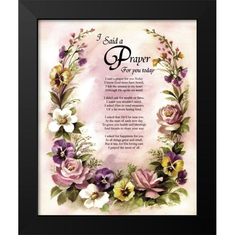 I Said a Prayer Black Modern Wood Framed Art Print by Unknown