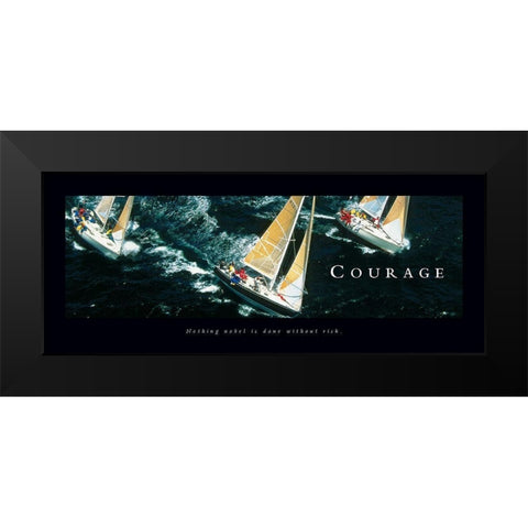 Courage - Sailboats Black Modern Wood Framed Art Print by Frontline
