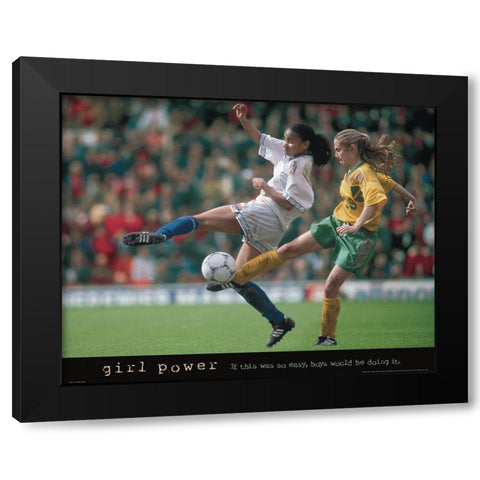 Girl Power - Soccer Black Modern Wood Framed Art Print by Frontline