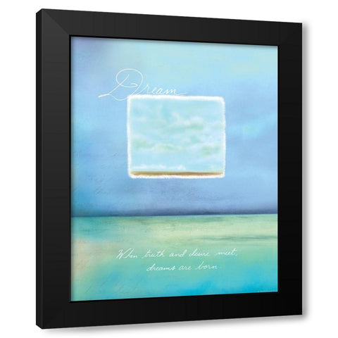 Dream Inspirational Black Modern Wood Framed Art Print with Double Matting by Frontline