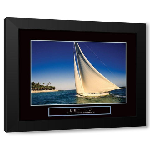 Let Go - Sailing Black Modern Wood Framed Art Print by Frontline