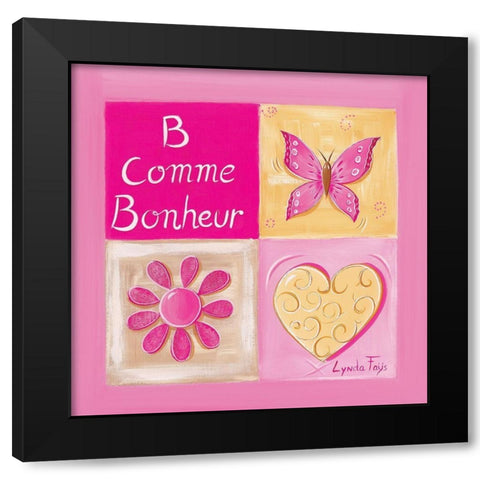B comme Bonheur Black Modern Wood Framed Art Print with Double Matting by Fays, Lynda