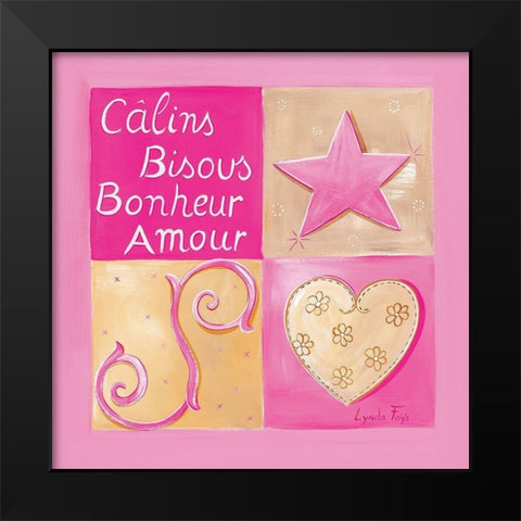 Calins, bisous, bonheur, â€¦ Black Modern Wood Framed Art Print by Fays, Lynda