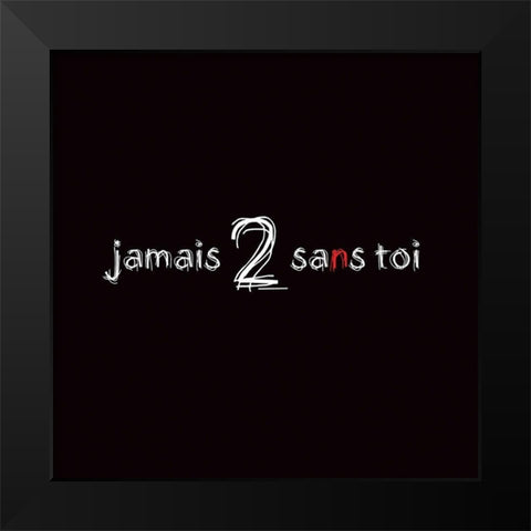 Jamais 2 Black Modern Wood Framed Art Print by Cilpa, Audrey and Fabrice