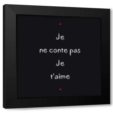Ne conte pas Black Modern Wood Framed Art Print by Cilpa, Audrey and Fabrice
