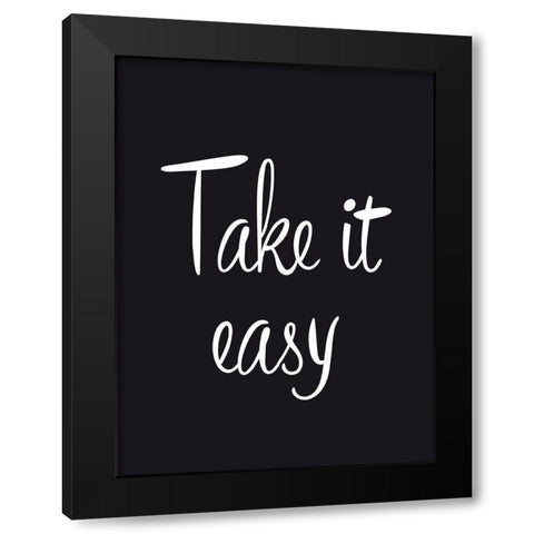 Take it easy Black Modern Wood Framed Art Print with Double Matting by Braun Studio