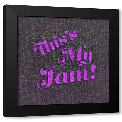 ThisIsMyJam! Black Modern Wood Framed Art Print with Double Matting by Tenoever, William
