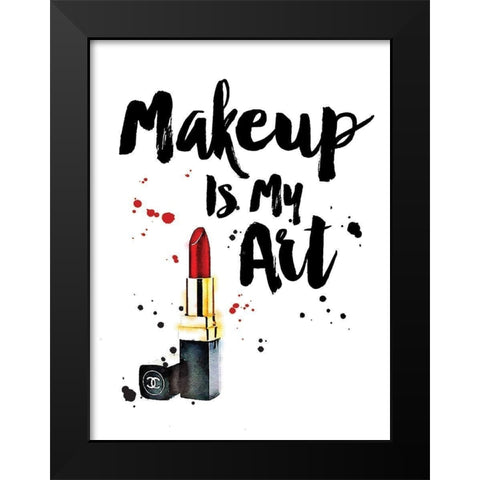 Makeup Is My Art  Black Modern Wood Framed Art Print by Greenwood, Amanda