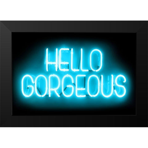 Neon Hello Gorgeous AB Black Modern Wood Framed Art Print by Carr, Hailey