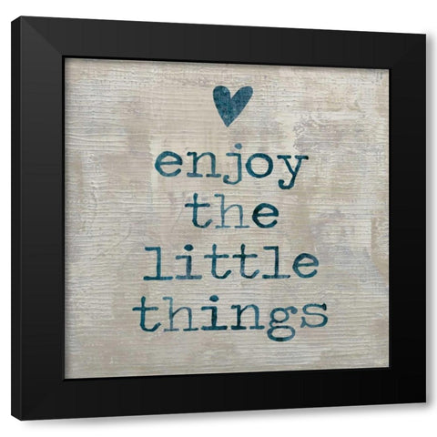 Enjoy the little things Black Modern Wood Framed Art Print with Double Matting by MacDowell, Jamie