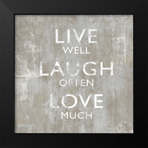 Live Well Black Modern Wood Framed Art Print by MacDowell, Jamie