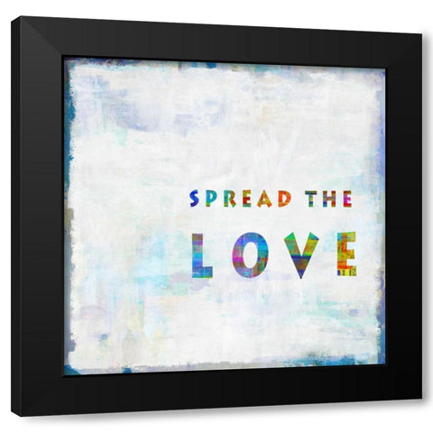 Spread The Love In Color Black Modern Wood Framed Art Print by MacDowell, Jamie