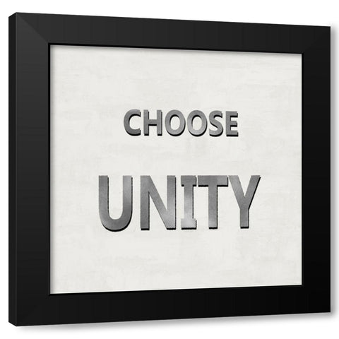 Choose Unity Black Modern Wood Framed Art Print with Double Matting by MacDowell, Jamie