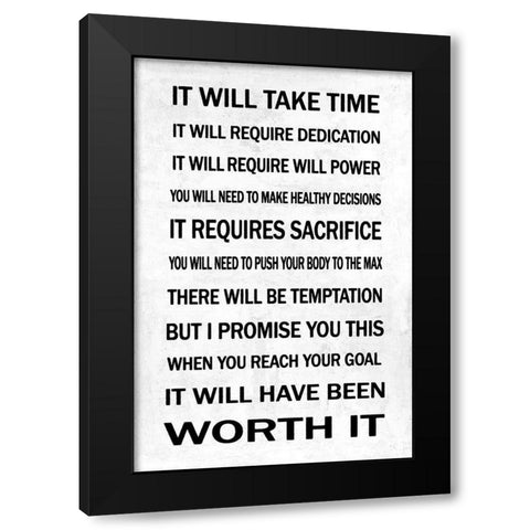 Worth It  Black Modern Wood Framed Art Print by MacDowell, Jamie