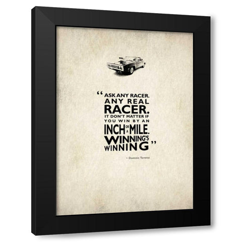 Ask Any Racer Black Modern Wood Framed Art Print by Rogan, Mark